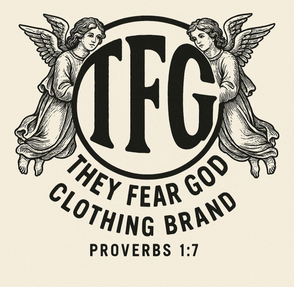 THEY FEAR GOD